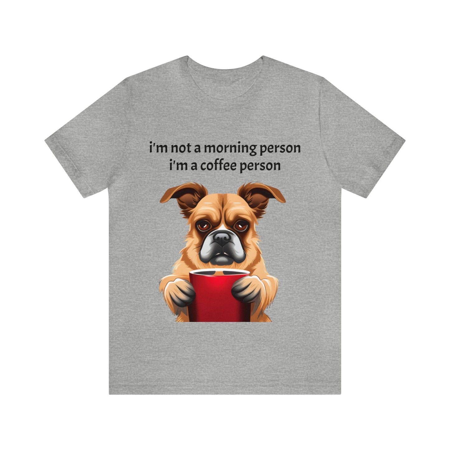 Im not a morning person Unisex Jersey Short Sleeve Tee