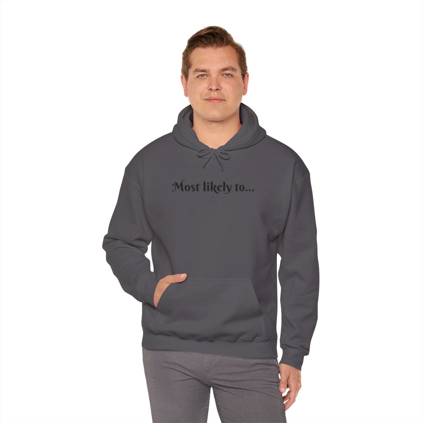 Most Likely To Get Lit For Valentines Day Unisex Heavy Blend™ Hooded Sweatshirt