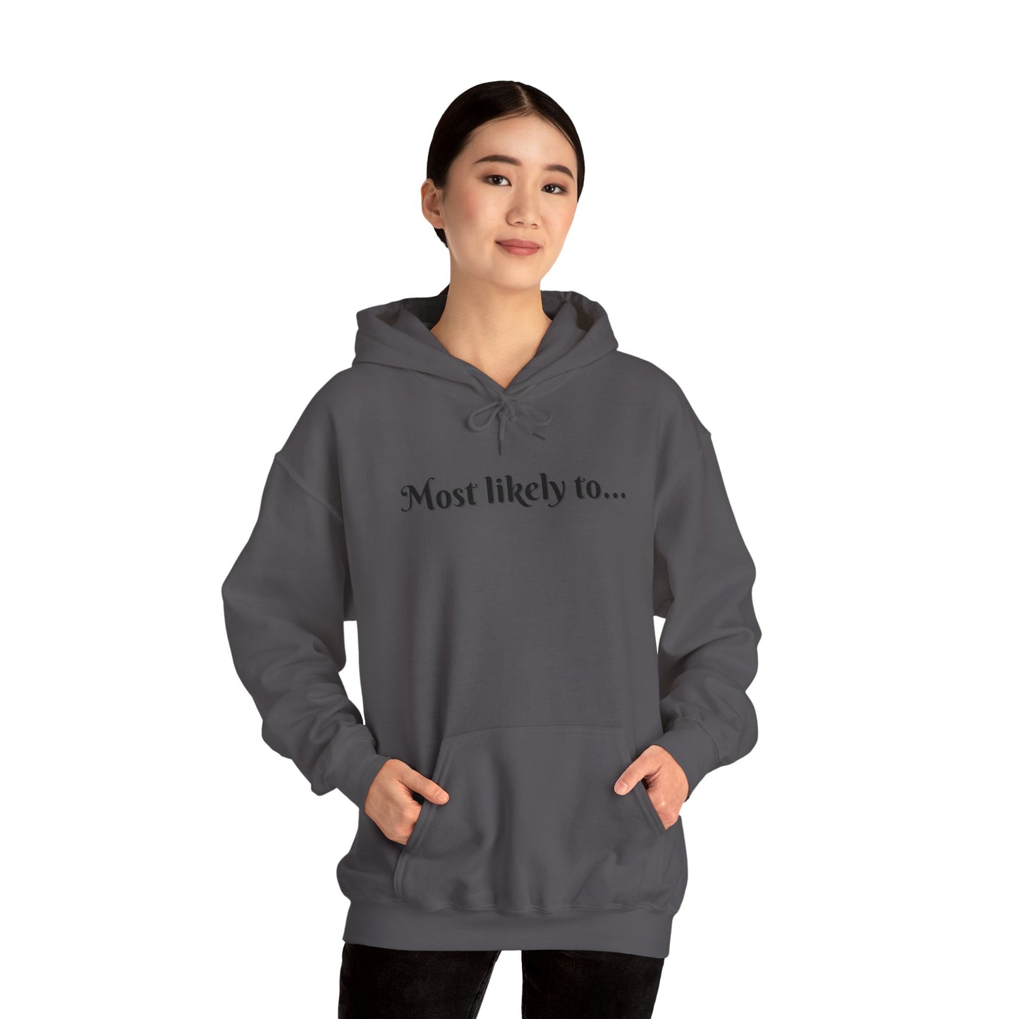 Most Likely To Get Lit For Valentines Day Unisex Heavy Blend™ Hooded Sweatshirt