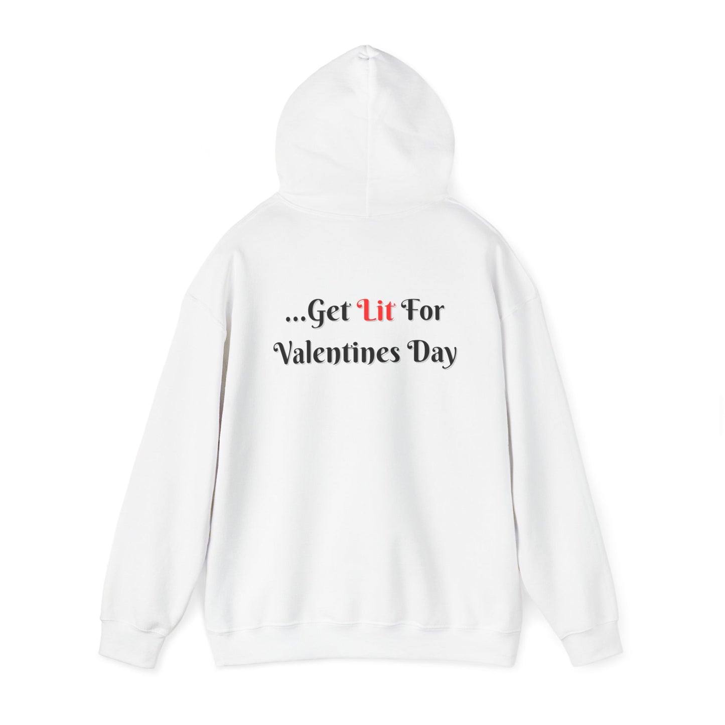 Most Likely To Get Lit For Valentines Day Unisex Heavy Blend™ Hooded Sweatshirt