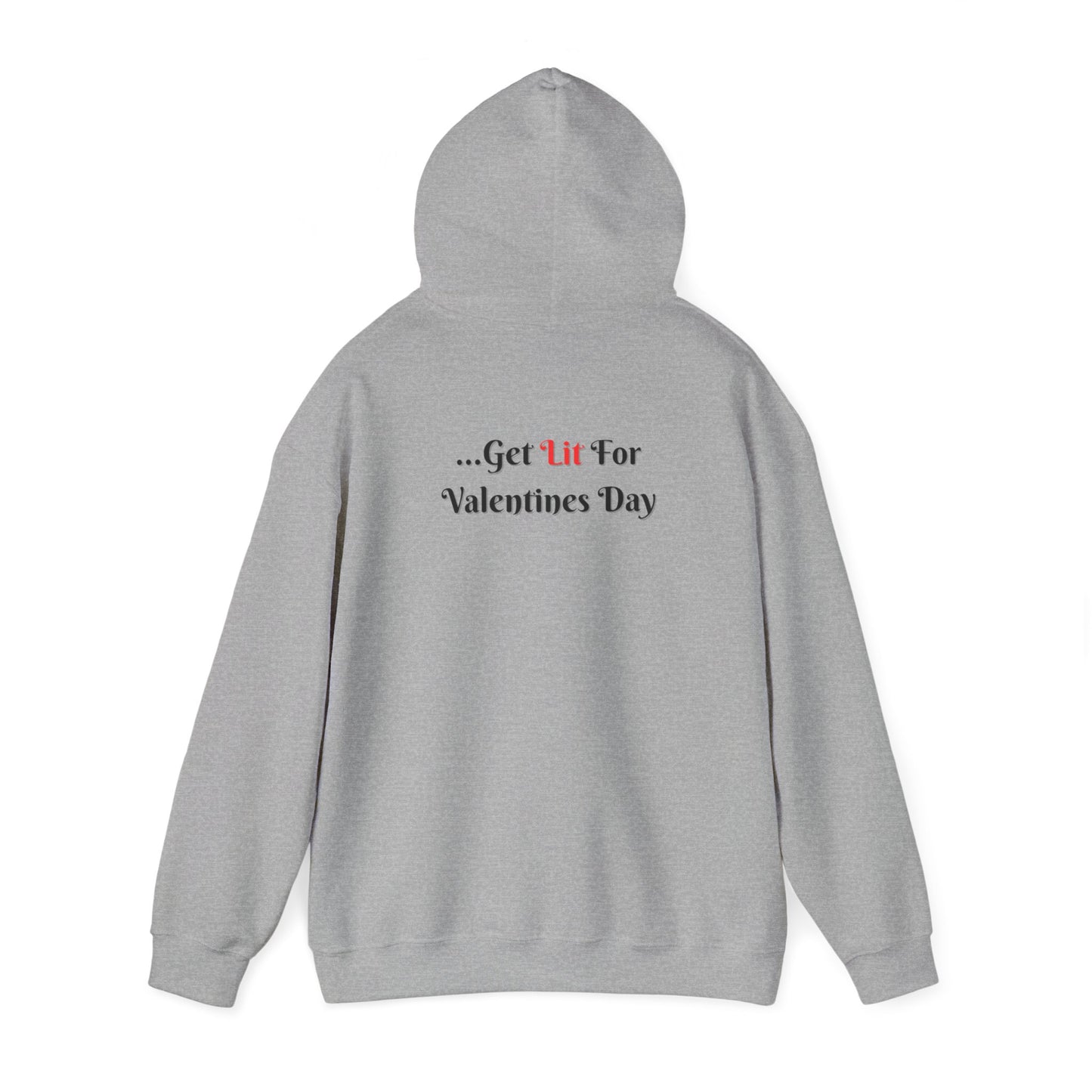 Most Likely To Get Lit For Valentines Day Unisex Heavy Blend™ Hooded Sweatshirt