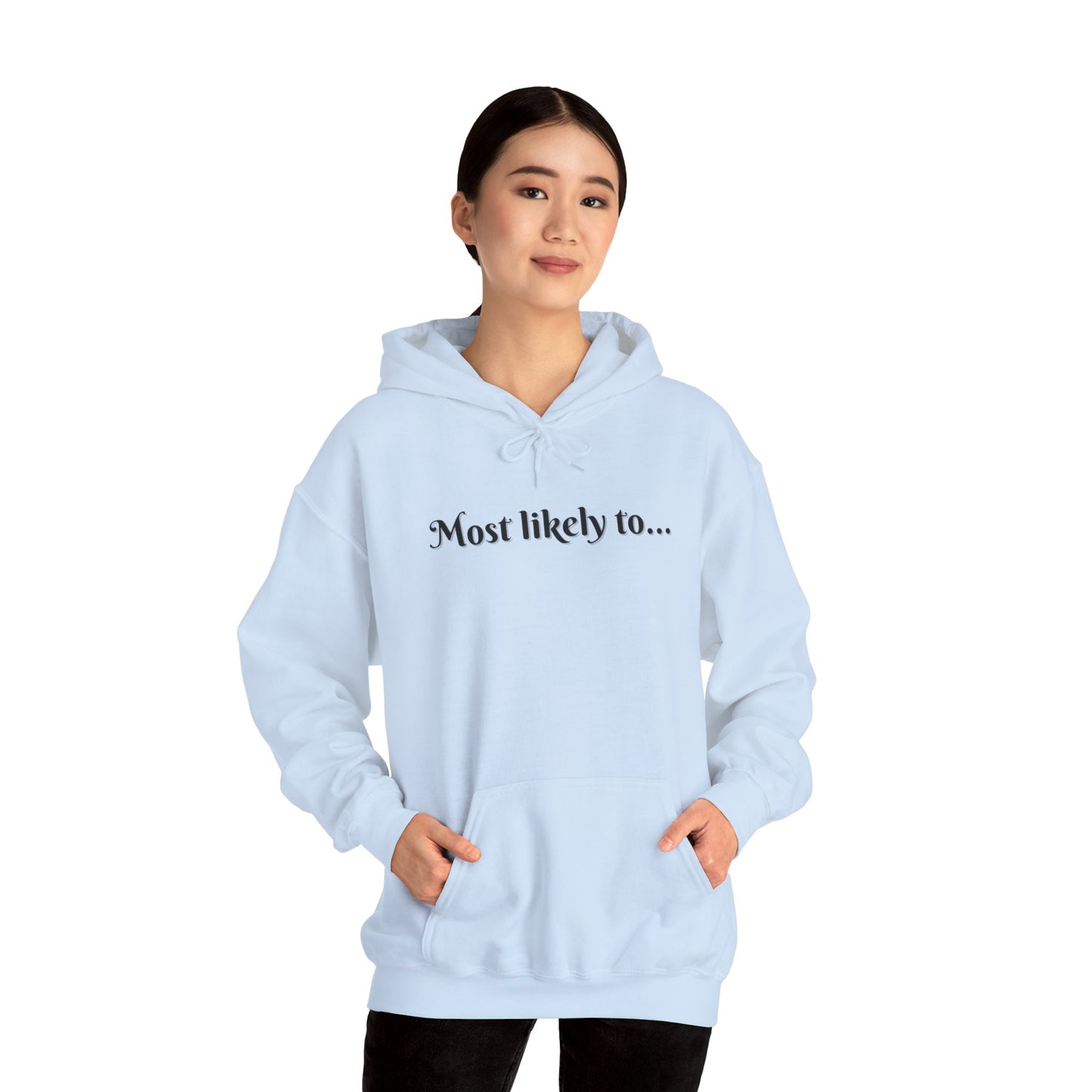 Most Likely To Get Lit For Valentines Day Unisex Heavy Blend™ Hooded Sweatshirt