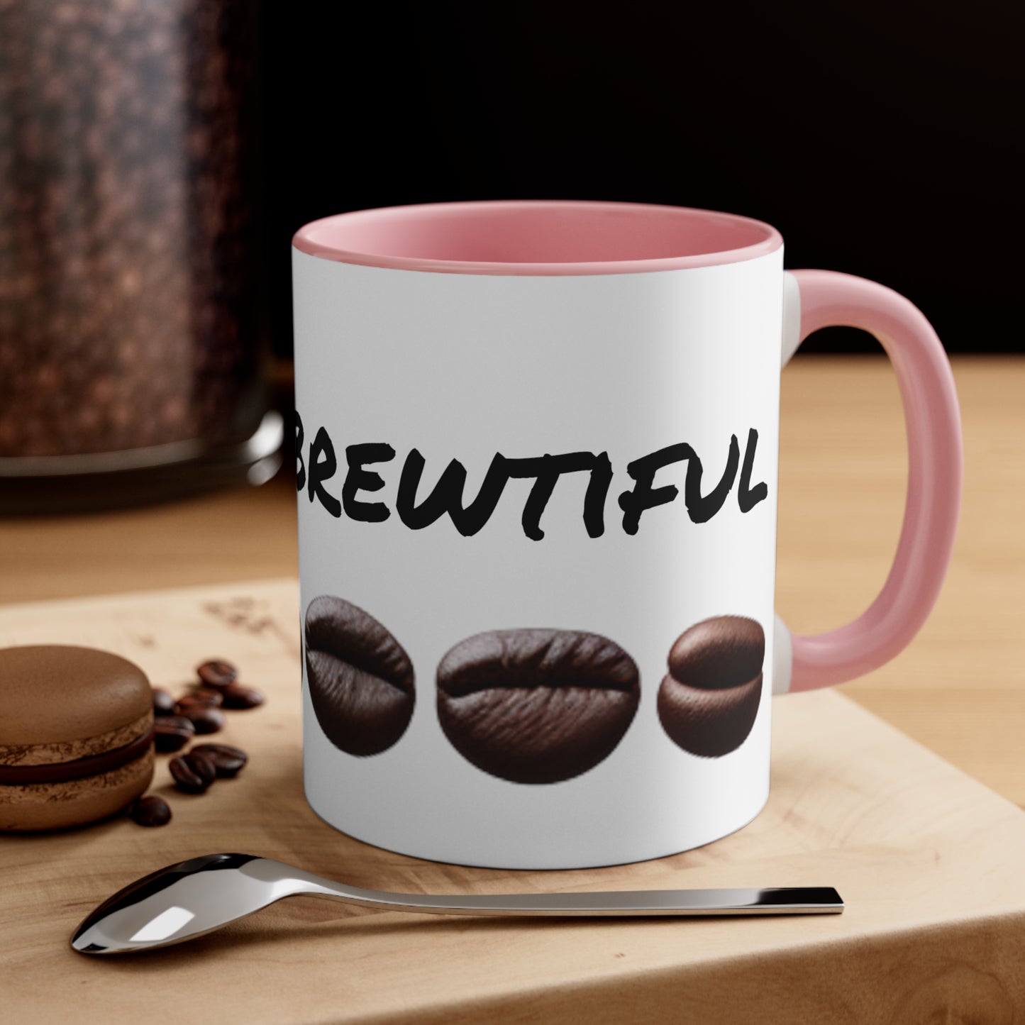 Life is Brewtiful! 11oz Custom Designed Accent Coffee Mug