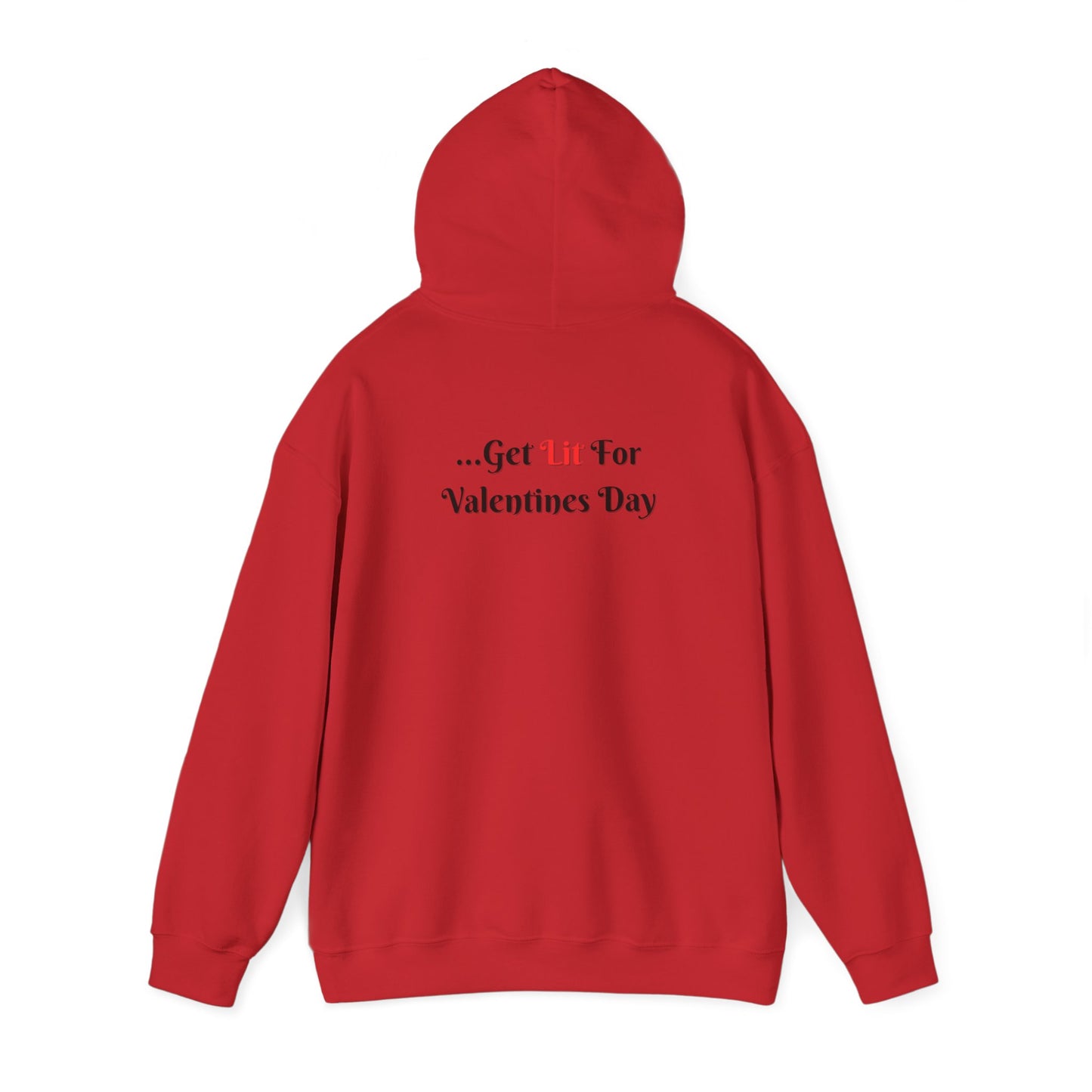 Most Likely To Get Lit For Valentines Day Unisex Heavy Blend™ Hooded Sweatshirt